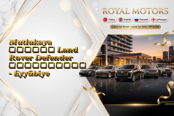 Mutlukaya თვიური Land Rover Defender გაქირავება - Eyyübiye