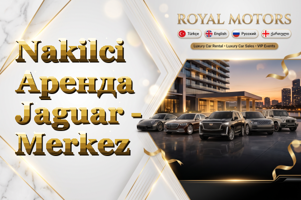 Nakilci Аренда Jaguar - Merkez