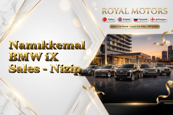 Namıkkemal BMW iX Sales - Nizip