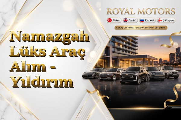 Namazgah Lüks Araç Alım - Yıldırım