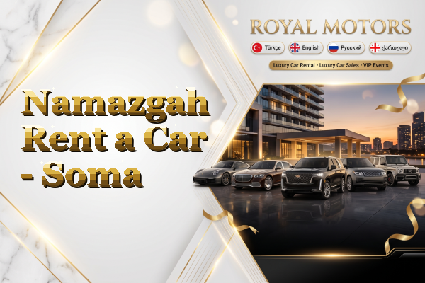 Namazgah Rent a Car - Soma