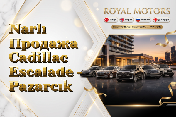 Narlı Продажа Cadillac Escalade - Pazarcık