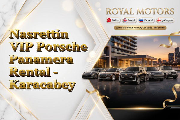 Nasrettin VIP Porsche Panamera Rental - Karacabey