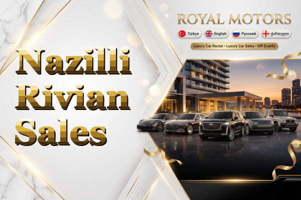 Nazilli Rivian Sales