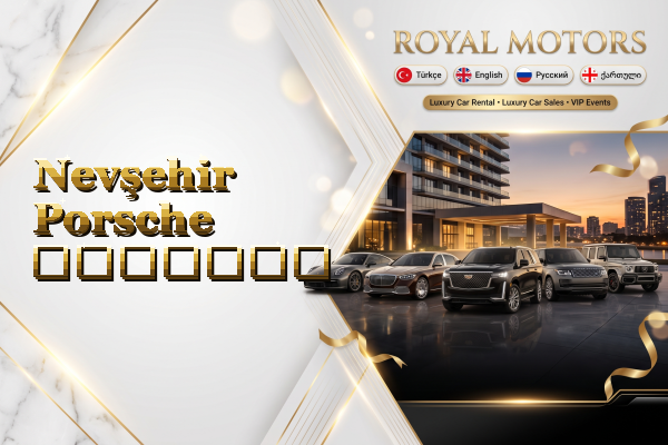 Nevşehir Porsche გაყიდვა