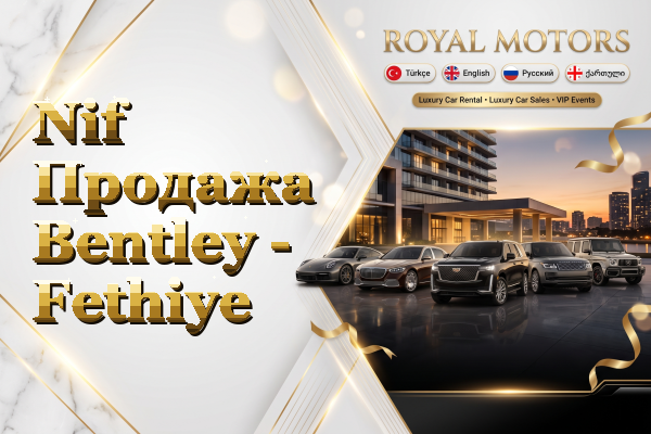 Nif Продажа Bentley - Fethiye