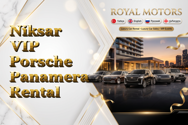 Niksar VIP Porsche Panamera Rental