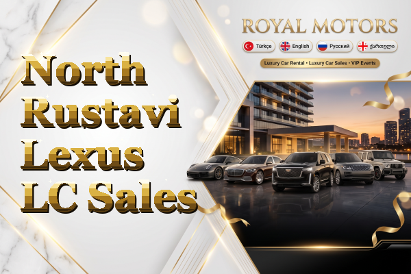 North Rustavi Lexus LC Sales