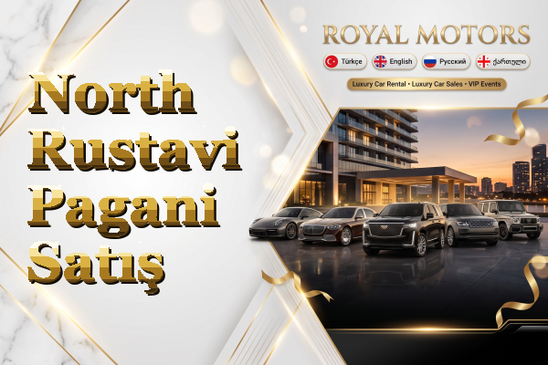 North Rustavi Pagani Satış