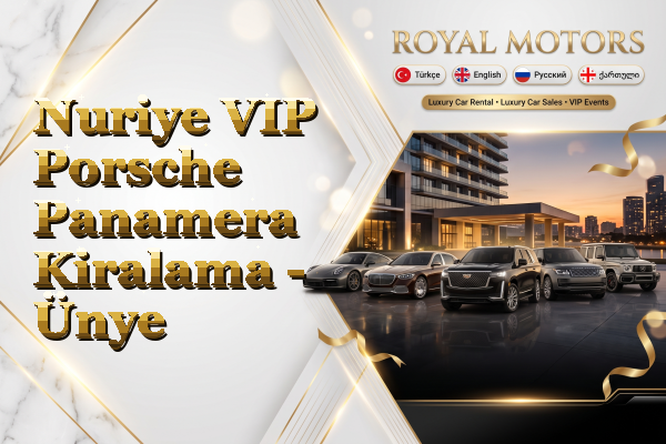 Nuriye VIP Porsche Panamera Kiralama - Ünye