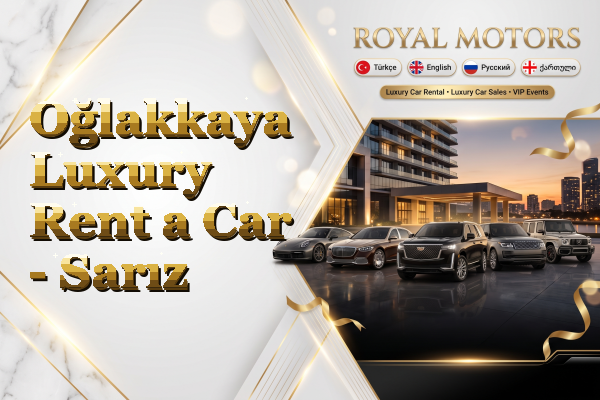 Oğlakkaya Luxury Rent a Car - Sarız