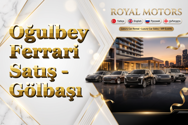 Oğulbey Ferrari Satış - Gölbaşı