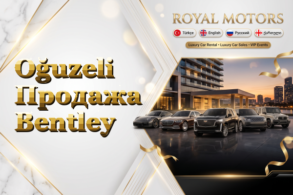 Oğuzeli Продажа Bentley