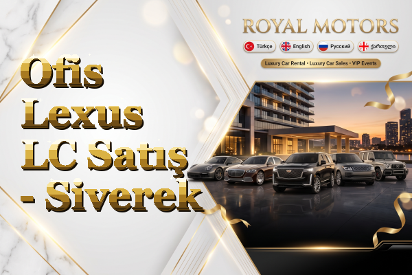 Ofis Lexus LC Satış - Siverek