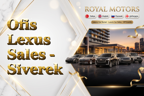 Ofis Lexus Sales - Siverek