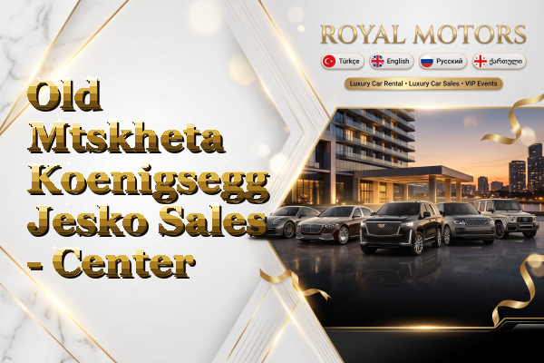 Old Mtskheta Koenigsegg Jesko Sales - Center
