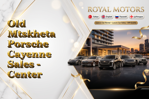 Old Mtskheta Porsche Cayenne Sales - Center