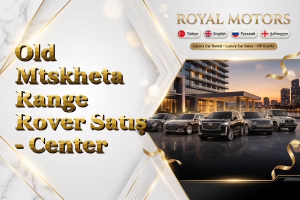 Old Mtskheta Range Rover Satış - Center