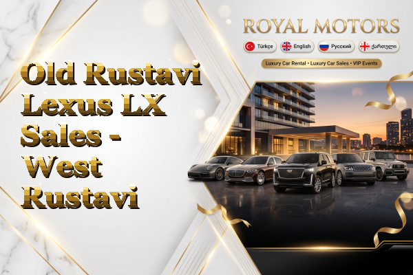 Old Rustavi Lexus LX Sales - West Rustavi
