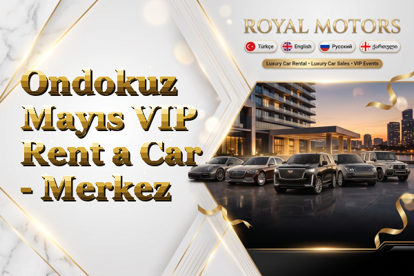 Ondokuz Mayıs VIP Rent a Car - Merkez