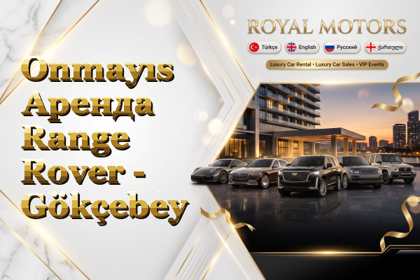 Onmayıs Аренда Range Rover - Gökçebey