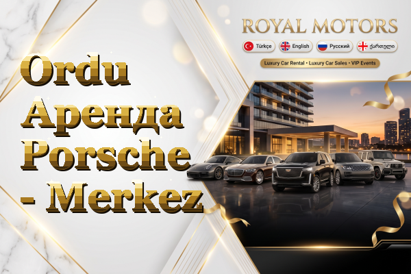 Ordu Аренда Porsche - Merkez