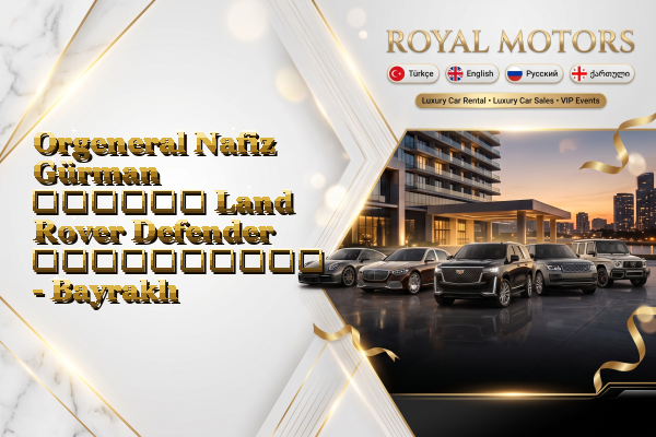 Orgeneral Nafiz Gürman თვიური Land Rover Defender გაქირავება - Bayraklı