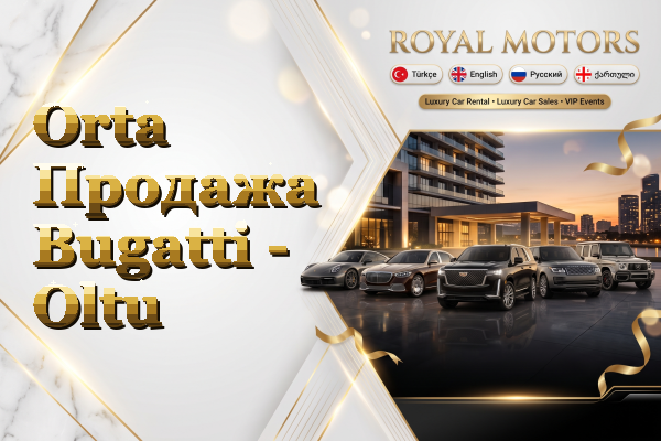 Orta Продажа Bugatti - Oltu