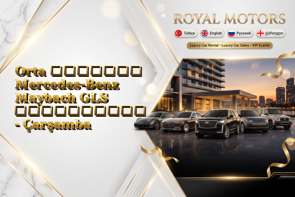 Orta მძღოლით Mercedes-Benz Maybach GLS გაქირავება - Çarşamba