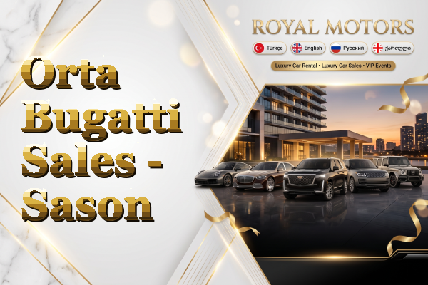 Orta Bugatti Sales - Sason