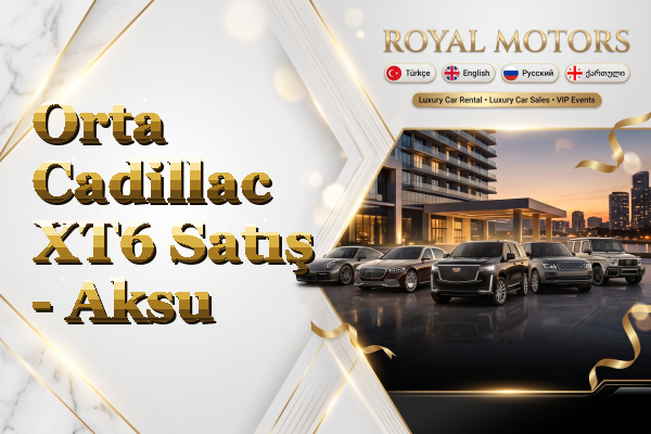 Orta Cadillac XT6 Satış - Aksu