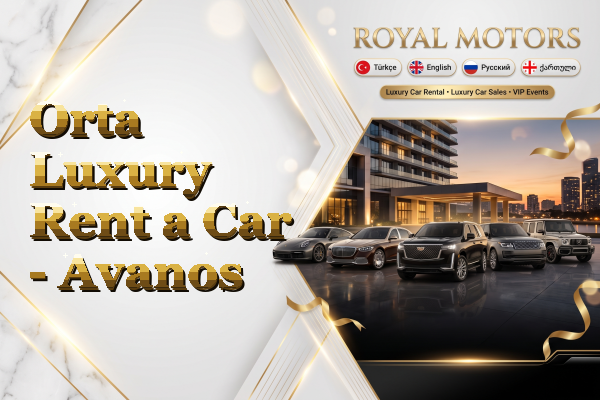 Orta Luxury Rent a Car - Avanos