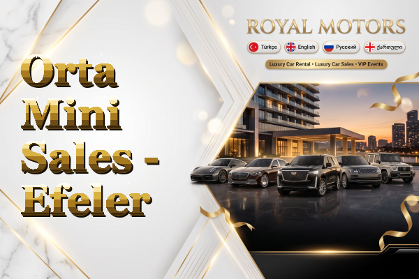 Orta Mini Sales - Efeler