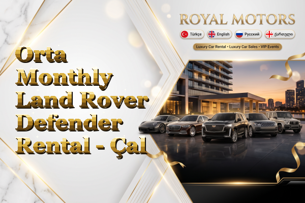 Orta Monthly Land Rover Defender Rental - Çal