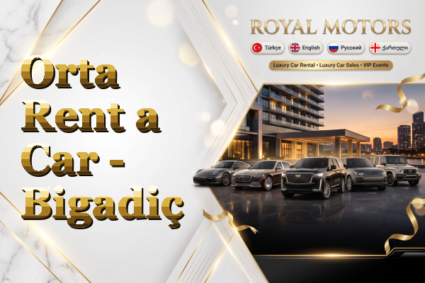 Orta Rent a Car - Bigadiç
