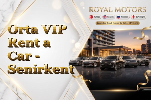 Orta VIP Rent a Car - Senirkent