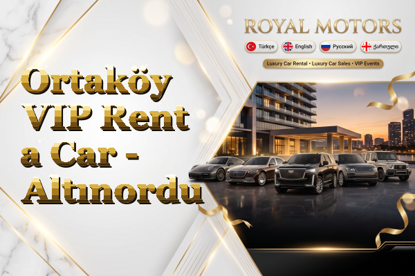 Ortaköy VIP Rent a Car - Altınordu