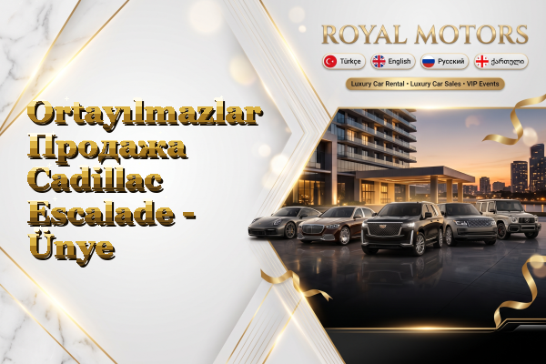 Ortayılmazlar Продажа Cadillac Escalade - Ünye