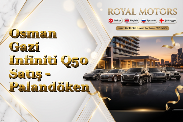 Osman Gazi Infiniti Q50 Satış - Palandöken