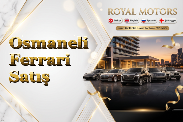Osmaneli Ferrari Satış