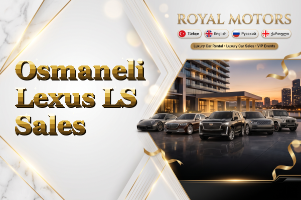 Osmaneli Lexus LS Sales