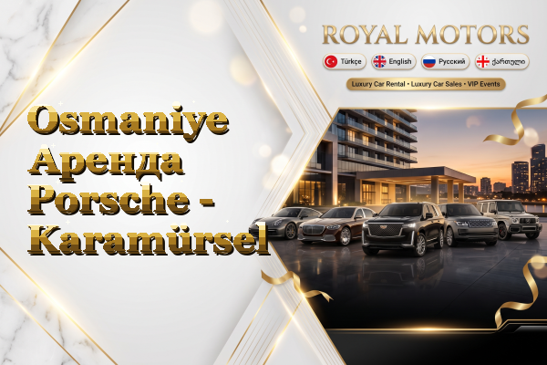 Osmaniye Аренда Porsche - Karamürsel