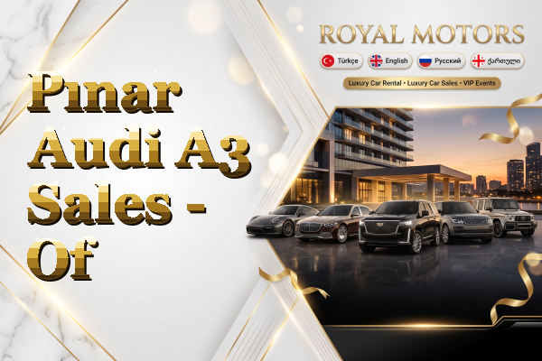 Pınar Audi A3 Sales - Of