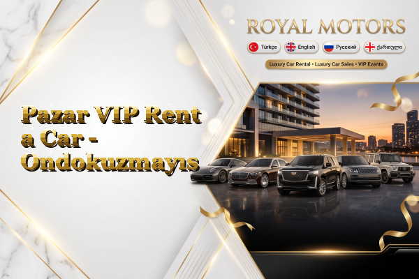 Pazar VIP Rent a Car - Ondokuzmayıs