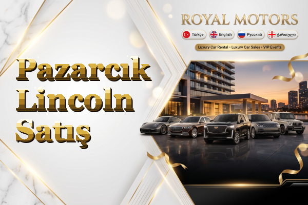 Pazarcık Lincoln Satış
