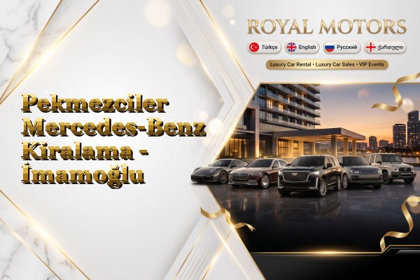 Pekmezciler Mercedes-Benz Kiralama - İmamoğlu