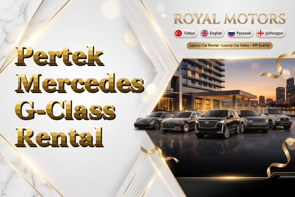 Pertek Mercedes G-Class Rental