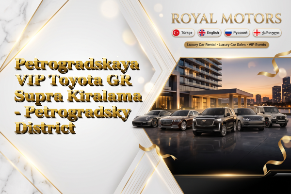 Petrogradskaya VIP Toyota GR Supra Kiralama - Petrogradsky District