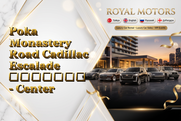 Poka Monastery Road Cadillac Escalade გაყიდვა - Center