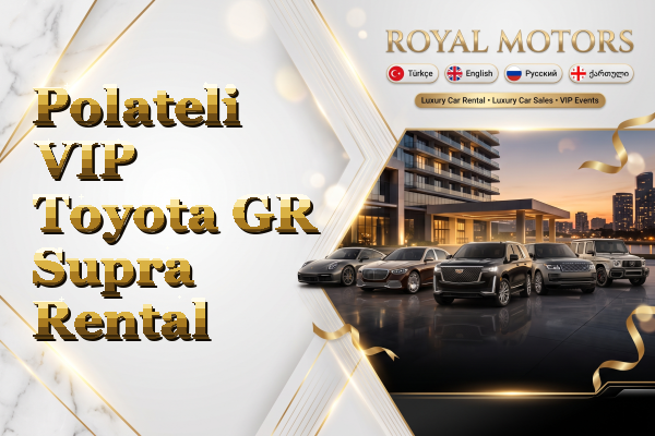 Polateli VIP Toyota GR Supra Rental